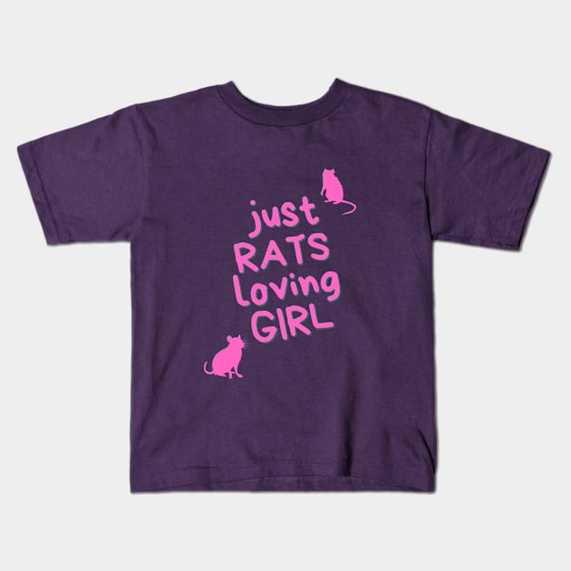 Just RATS loving GIRL - for rat lovers Kids T-Shirt by Faeriel de Ville